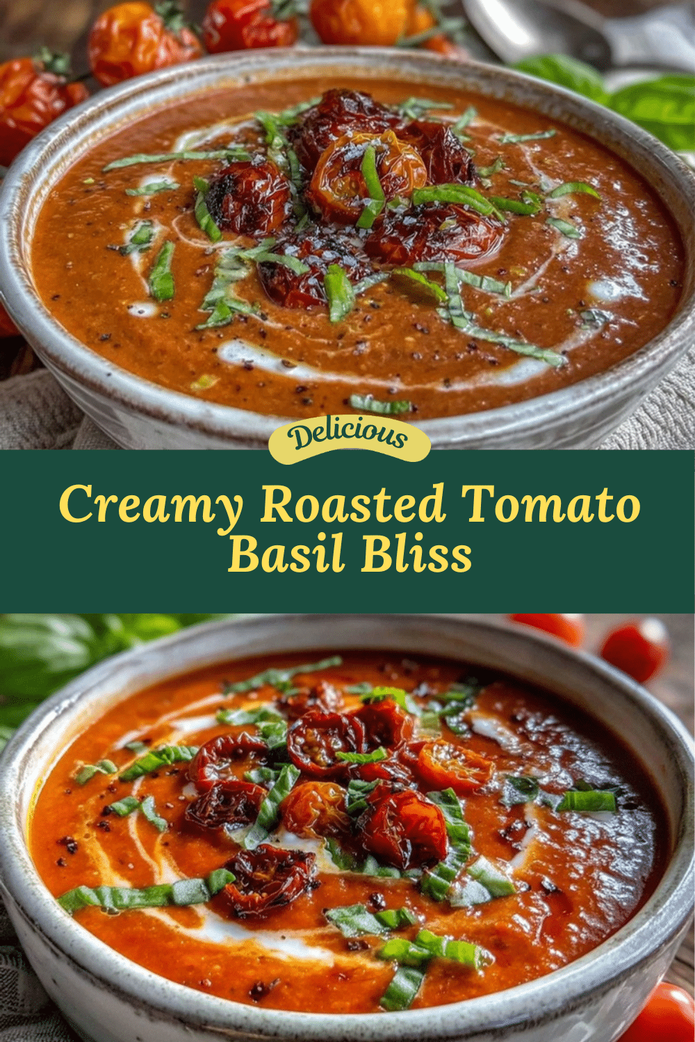 creamy roasted tomato basil soup recipe