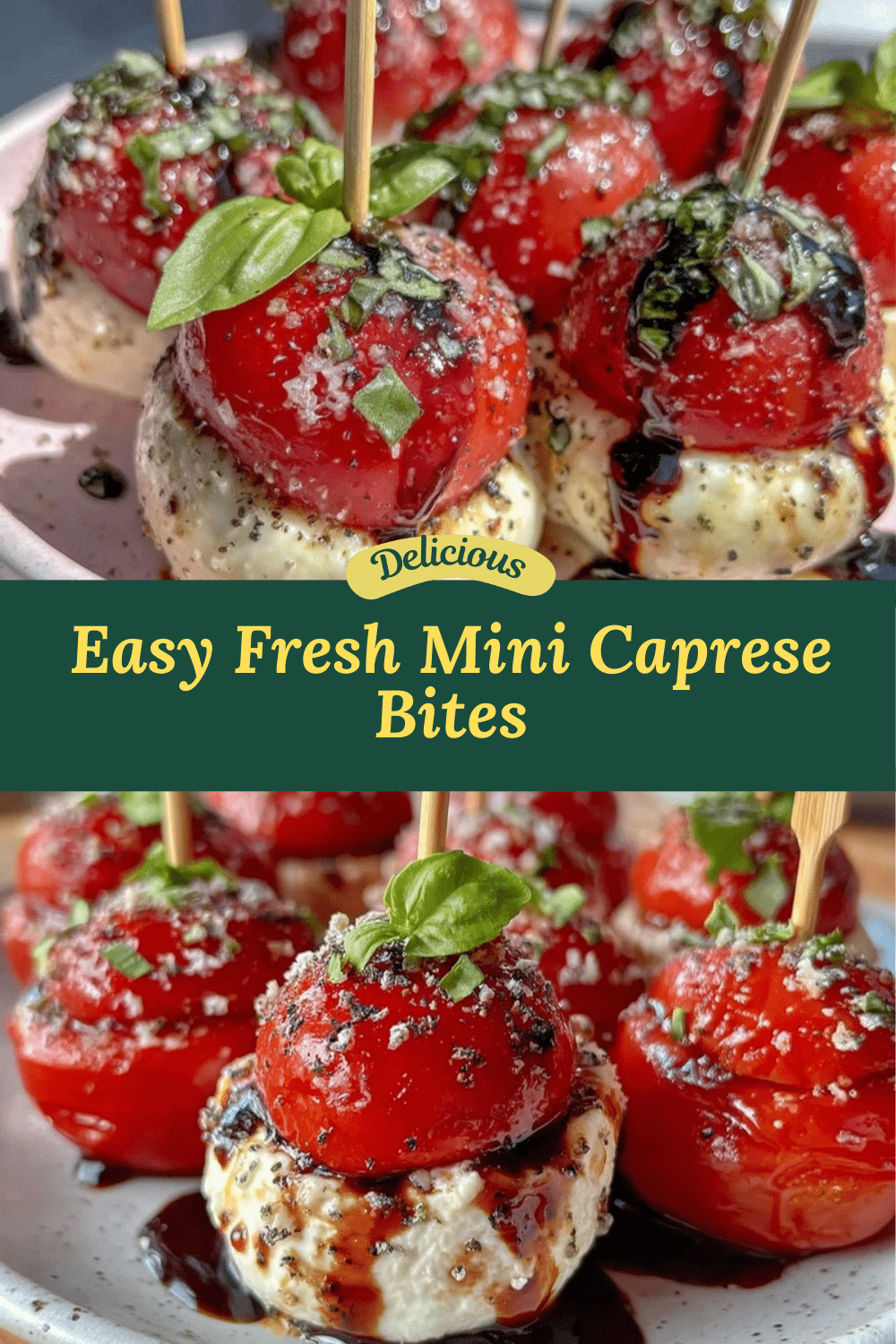fresh mini Caprese bites recipe