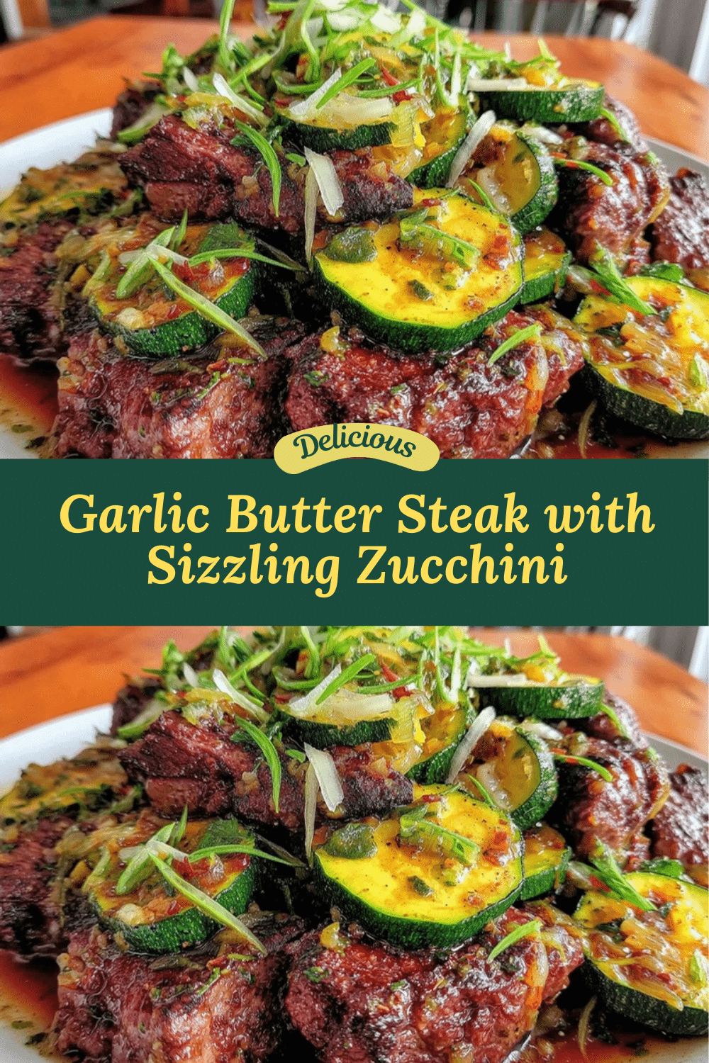 garlic butter steak and zucchini recipe