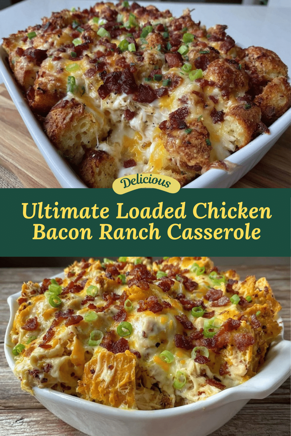 loaded chicken bacon ranch casserole recipe